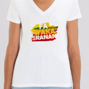T-shirts <BR> ‘Fa waka sranan’